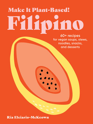 cover image of Make It Plant-Based! Filipino